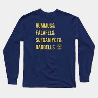 Hummus Falafel Sufganiyot and Barbells Long Sleeve T-Shirt